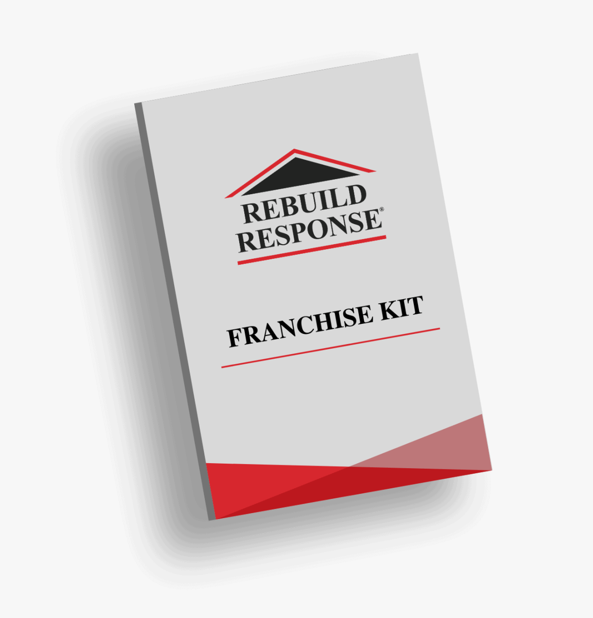 Rebuild Response Franchisee Kit